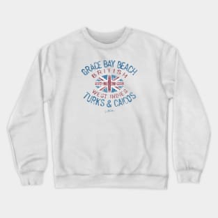 Grace Bay Beach, Turks & Caicos Islands, British West Indies Crewneck Sweatshirt